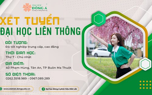 Thông báo xét tuyển Đại học liên thông Đại học Đông Á phân hiệu Đắk Lắk