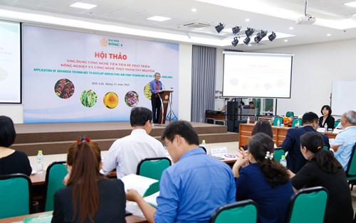Hội thảo Ứng dụng công nghệ tiên tiến phát triển nông nghiệp và công nghệ thực phẩm Tây Nguyên