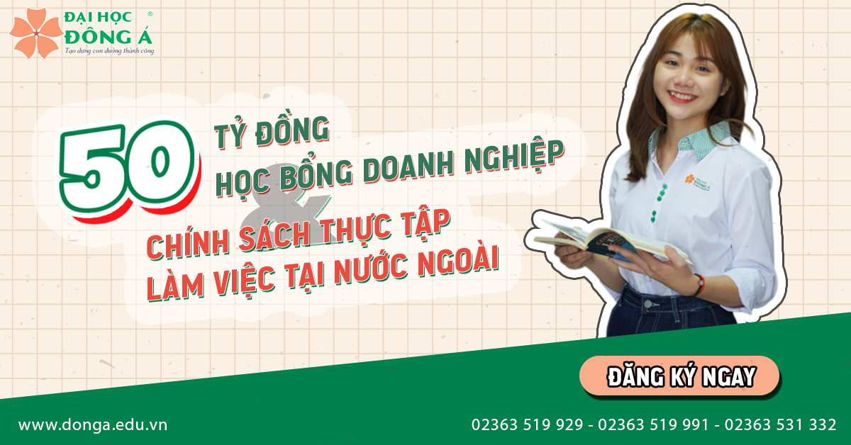 Loạt học bổng Đại học Đông Á hấp dẫn dành cho thí sinh xét tuyển năm 2023