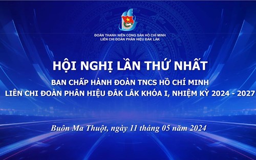 Đại hội Đoàn TNCS Hồ Chí Minh Liên chi đoàn nhiệm kỳ 2024 - 2027